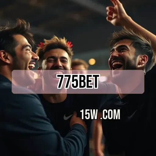 775bet: Promoções Imperdíveis Que Você Não Pode Deixar Passar!